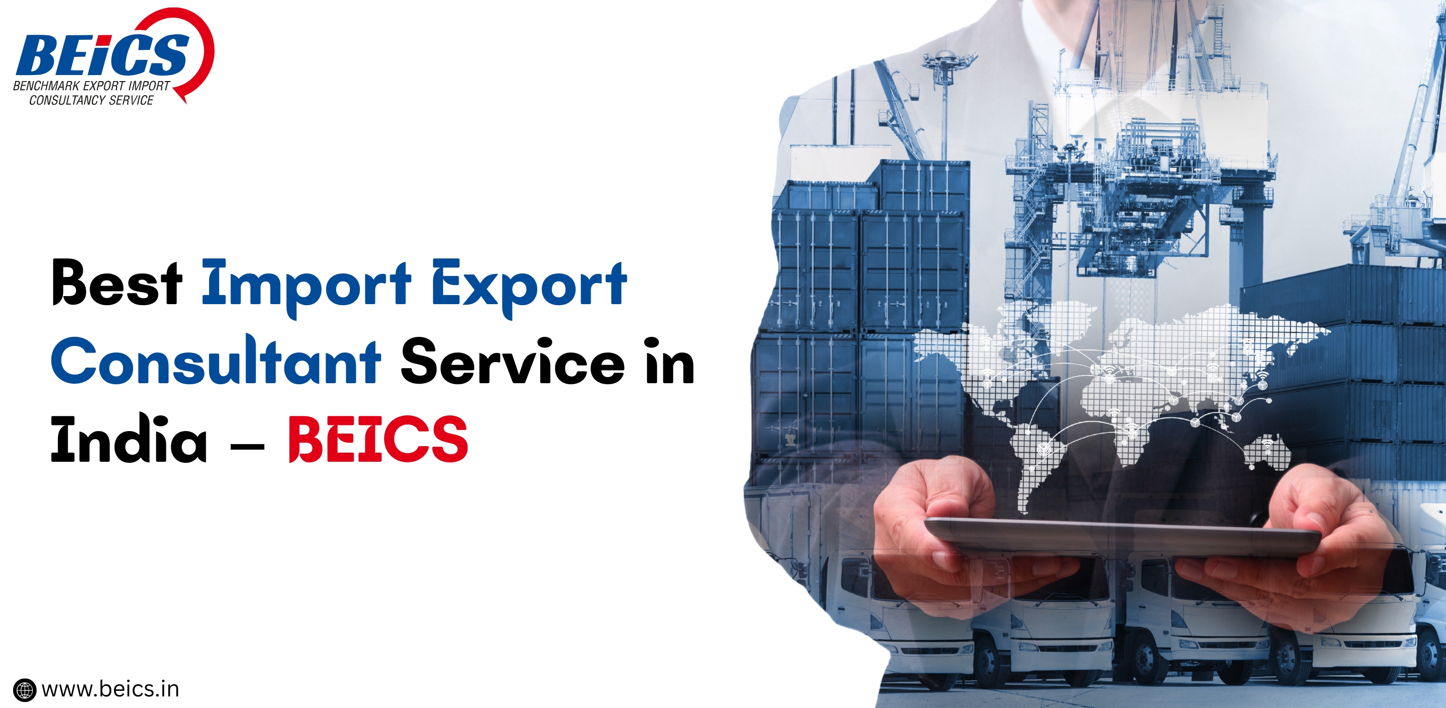 Best Import Export Consultant Service in India – BEICS